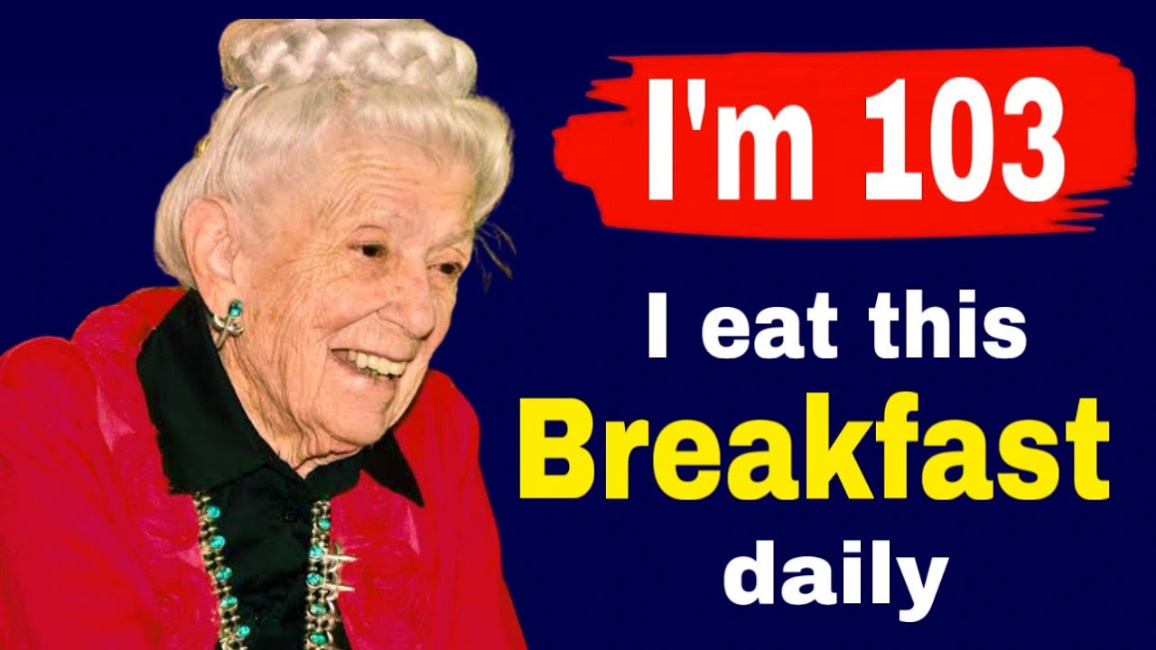 I’m 103 & Still Energetic: I Eat This Breakfast Daily and Here Are My Longevity Secrets!