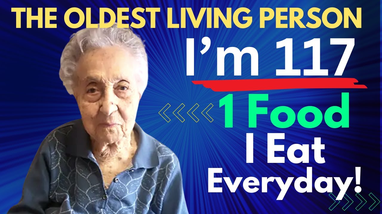 At 117, The Oldest Living Person Shares Her 5 Keys for Living Longer and Healthier