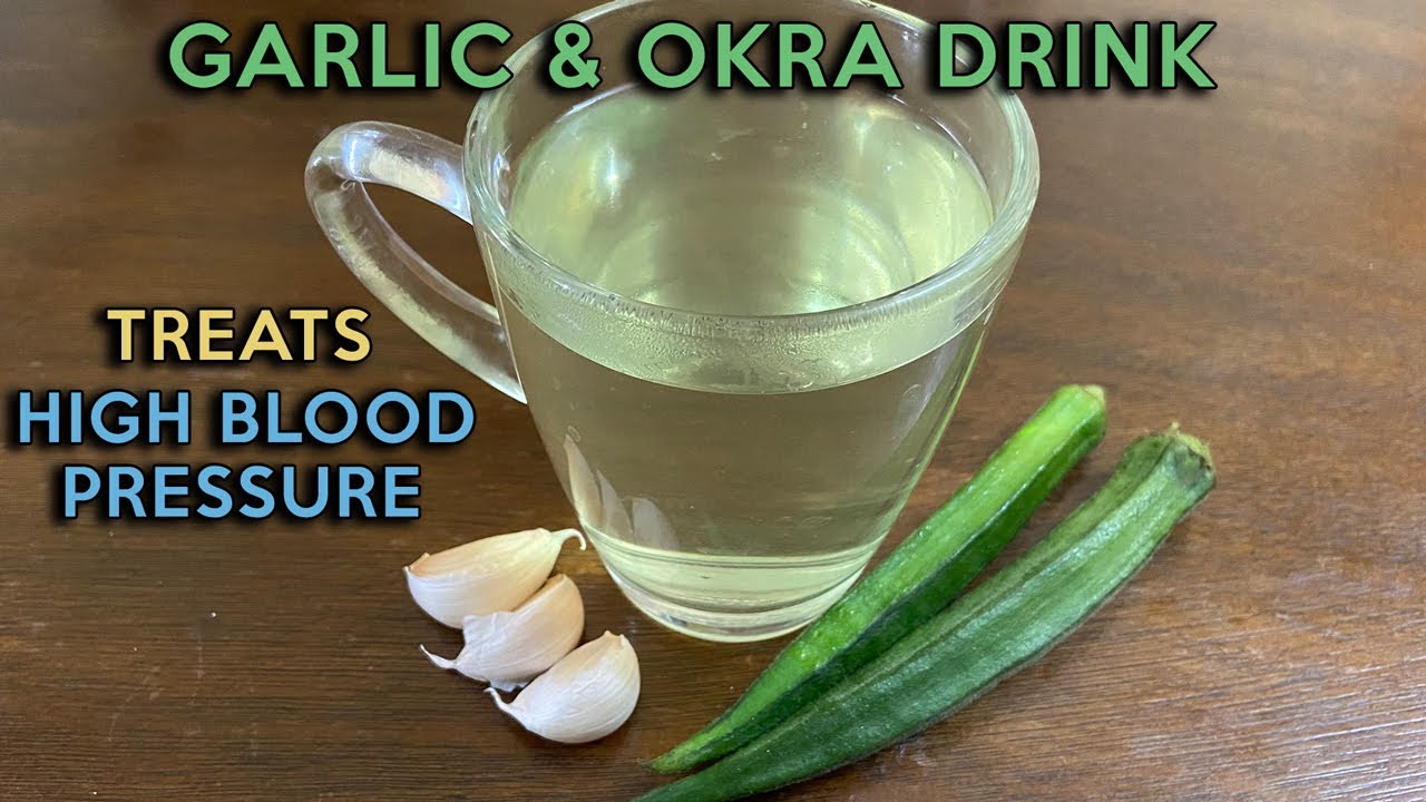 Natural Remedy: Garlic-Okra Drink for Lowering High Blood Pressure