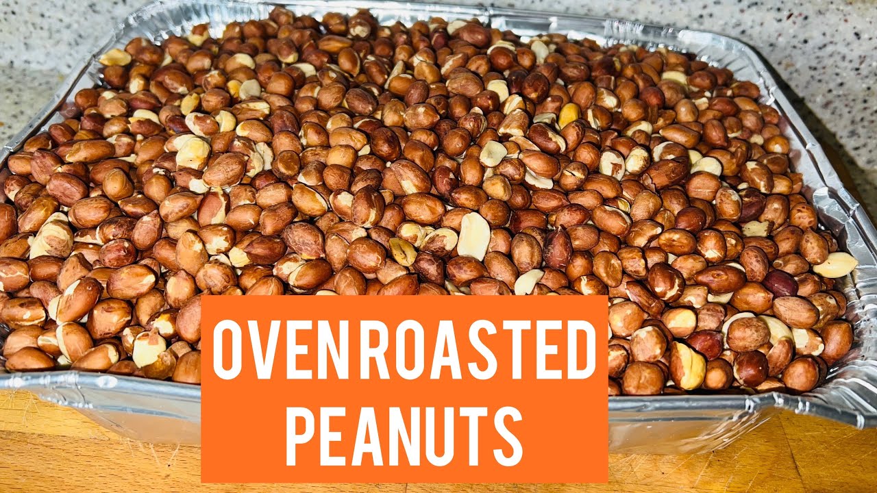 Why You Might Think Twice About Store-Bought Peanuts: Try This Oven-Roasted Peanut Recipe Instead!