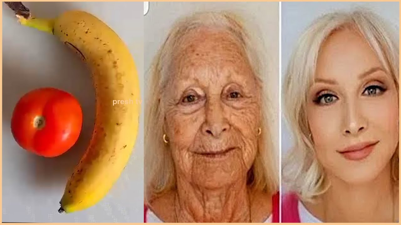 82-Year-Old Grandma Transforms to Look 30 Using Banana and Tomato: Remove Wrinkles Forever Completely