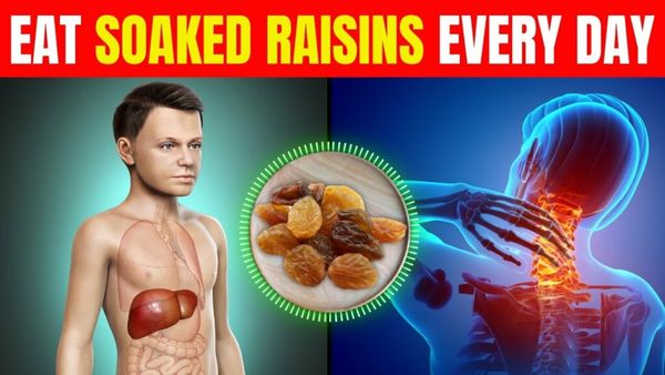 The Surprising Health Benefits of Soaked Raisins