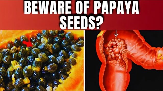 This Happens to Your Body If You Eat Papaya Seeds! | Healthy Practices